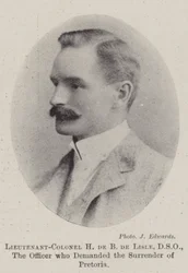 Oberstleutnant H de B de Lisle, DSO, der Offizier, der die Kapitulation von Pretoria forderte