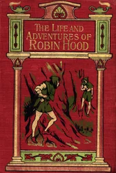 Titelseite zu Das Leben und die Abenteuer von Robin Hood