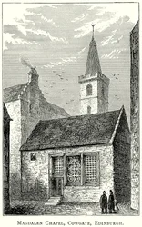 Magdalenenkapelle, Cowgate, Edinburgh