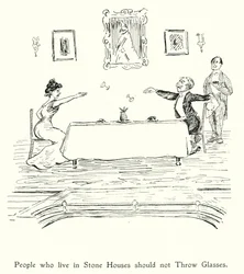 Menschen, die in Steinhäusern leben, sollten keine Gläser werfen; Diejenigen, die in Glashäusern leben, sollten keine Steine werfen