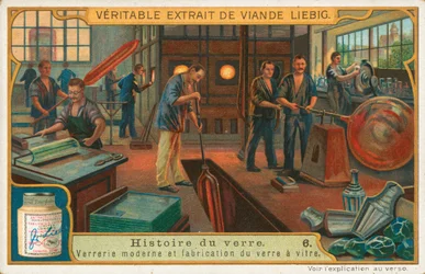 Geschichte des Glases, Liebig-Karte, frühes 20. Jahrhundert