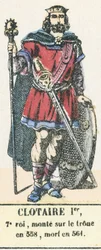 Chlothar I., 7. König, bestieg den Thron 558, gestorben 561