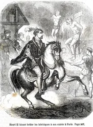 Heinrich II. (1519 - 1559) lässt die Ketzer bei seinem Einzug in Paris verbrennen - in „Histoire de France“ von L.-P. Anquetil