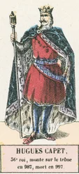 Hugues Capet, 36. König, bestieg den Thron 987, starb 997