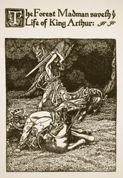 Der Waldwahnsinnige rettet das Leben von König Artus, Illustration aus 
