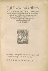 [Einzug Heinrichs II.] Es ist die Ordnung, die bei dem neuen und freudigen Einzug des sehr hohen, sehr ausgezeichneten und sehr mächtigen Prinzen, des sehr christlichen Königs Heinrich des Zweiten dieses Namens, in seine gute Stadt und Zitadelle Paris geha