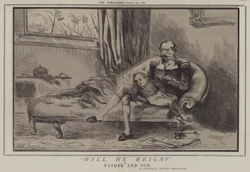 Wird er regieren? oder, Vater und Sohn
