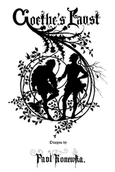 Goethes Faust mit Entwürfen von Paul Konewka