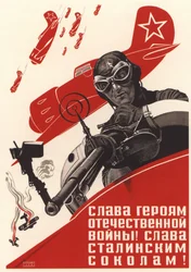 Ruhm den Helden des Vaterländischen Krieges! Ruhm den Falken Stalins!