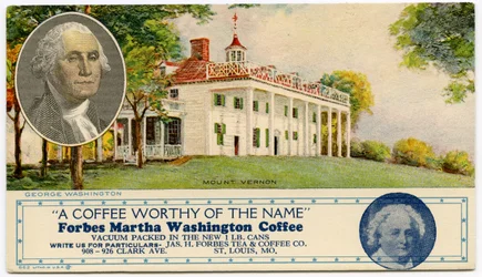 Werbekarte für Forbes Martha Washington Kaffee
