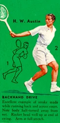 H. W. Austin - Rückhand-Drive, ca. 1935