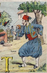 Buchstabe T: Turco. Drolatic-Album. Serie Nummer 4 in Albums-chromo auf Leinwand. Chromolithographien auf Gewebe. Bild von Marcel Vagne, Jarville-Nancy, Anfang des 20. Jahrhunderts. Dim: 25x17,5cm