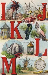 Buchstaben I J K L; Indianer; Joujoux; Kakadu; Kiosk; Laterne; Kaninchen; Uhrmünzen; Mühle. Gravur in "Alphabet de ma petite fille". Bernardin-Bechet und Fils, Buchhändler-Verleger, Paris, um 1895.
