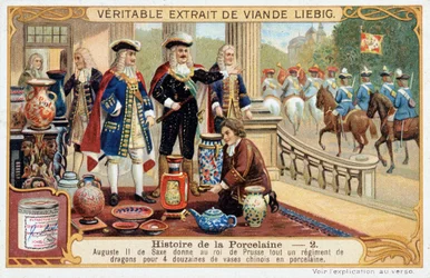 Geschichte des Porzellans: August II. von Sachsen (oder Friedrich August I. von Polen) (1670-1733) schenkt dem König von Preußen ein ganzes Regiment Drachen für 4 Dutzend chinesische Porzellanvasen - Liebig Chromolithographie